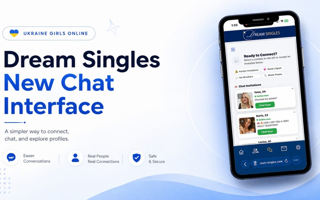 Dream Singles New Chat Interface: What Users Can Expect